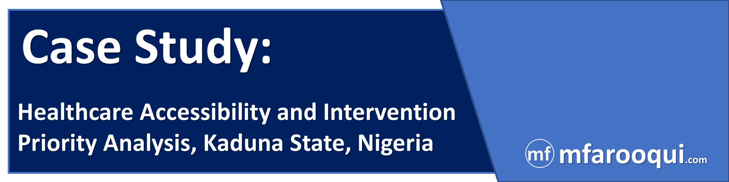 Case Study: Kaduna Health GIS